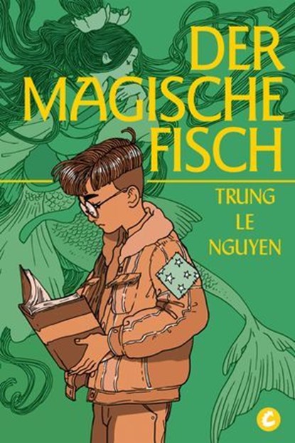 Der Magische Fisch, Trung Le Nguyen - Ebook - 9783987431890