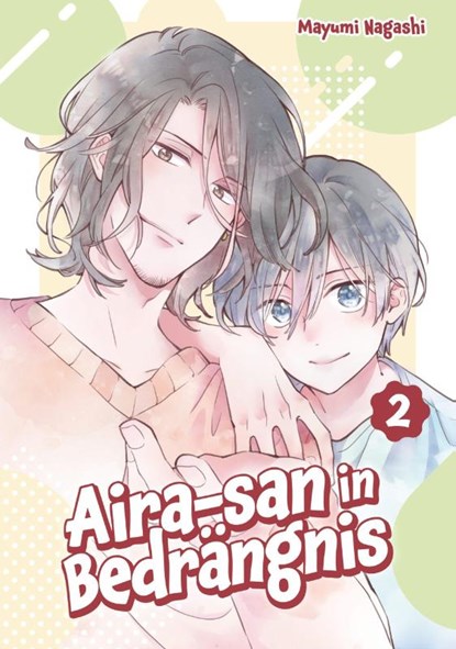 Aira-san in Bedrängnis, Band 02, Mayumi Nagashi - Paperback - 9783987453007