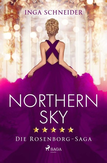 Northern Sky (Rosenborg-Saga, Band 3), Inga Schneider - Paperback - 9783987500183
