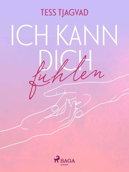 Ich kann dich fühlen, Tess Tjagvad - Paperback - 9783987500220