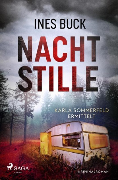 Nachtstille - Karla Sommerfeld ermittelt, Ines Buck - Paperback - 9783987500367