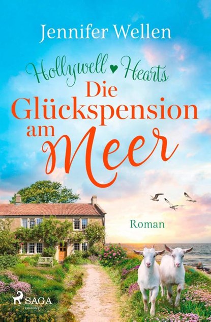 Die Glückspension am Meer - Hollywell Hearts 2, Jennifer Wellen - Paperback - 9783987500503