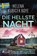 Die hellste Nacht, Helena Kubicek-Boye - Paperback - 9783987500510