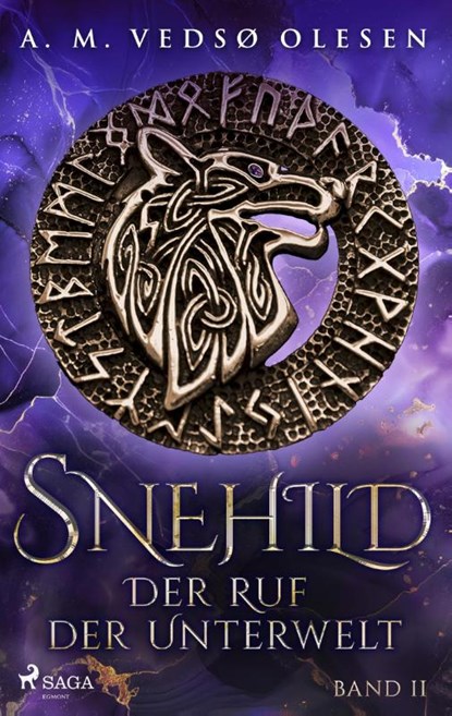 Snehild - Der Ruf der Unterwelt, Anne-Marie Vedsø Olesen - Paperback - 9783987500626