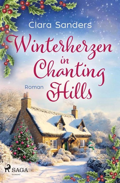 Winterherzen in Chanting Hills, Clara Sanders - Paperback - 9783987500879