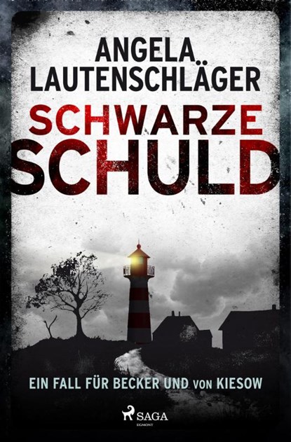 Schwarze Schuld, Angela Lautenschläger - Paperback - 9783987500909