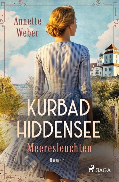 Kurbad Hiddensee - Meeresleuchten, Annette Weber - Paperback - 9783987501067