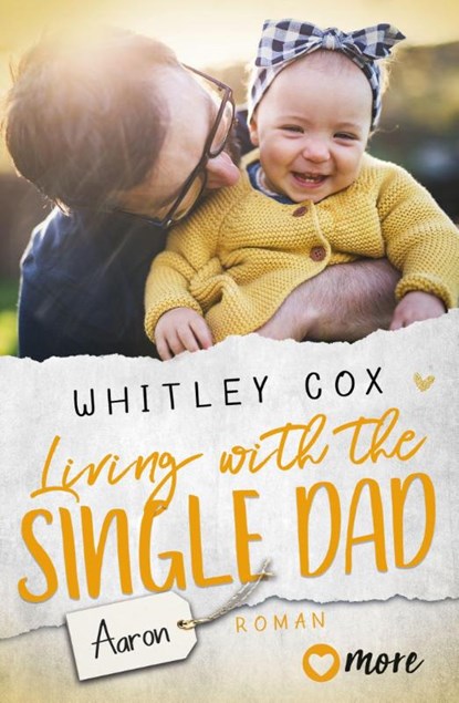Living with the Single Dad - Aaron, Whitley Cox - Paperback - 9783987510229