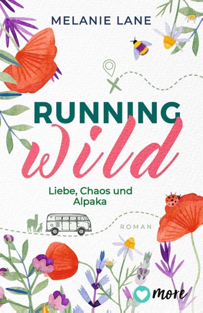 Running Wild - Liebe, Chaos und Alpaka, Melanie Lane - Paperback - 9783987510434