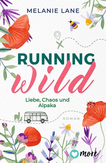 Running Wild - Liebe, Chaos und Alpaka, Melanie Lane - Paperback - 9783987510434