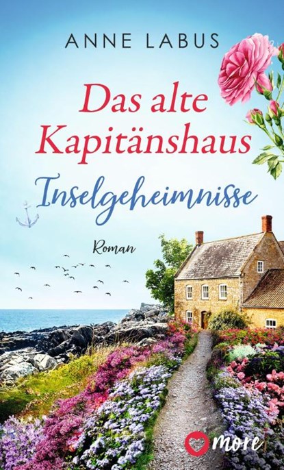 Das alte Kapitänshaus - Inselgeheimnisse, Anne Labus - Paperback - 9783987510786