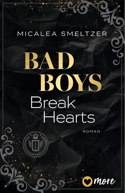 Bad Boys Break Hearts, Micalea Smeltzer - Paperback - 9783987510830