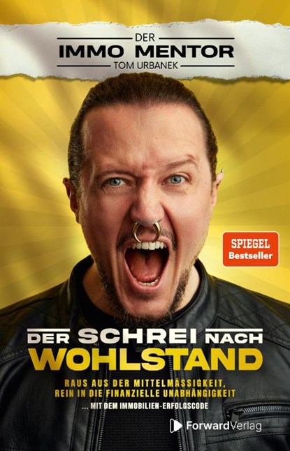 Der Schrei nach Wohlstand, Tom Urbanek - Paperback - 9783987551307