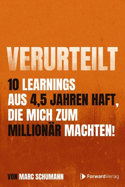 Verurteilt, Marc Schumann - Paperback - 9783987551505
