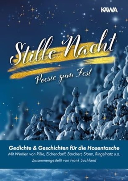 Stille Nacht | Poesie zum Fest, Frank Suchland - Ebook - 9783987562273