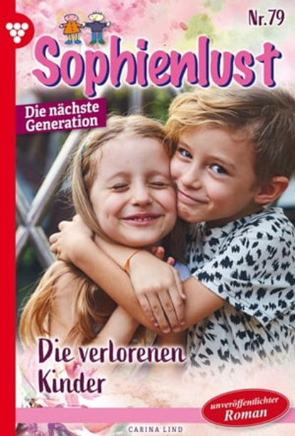 Die verlorenen Kinder, Carina Lind - Ebook - 9783987574344