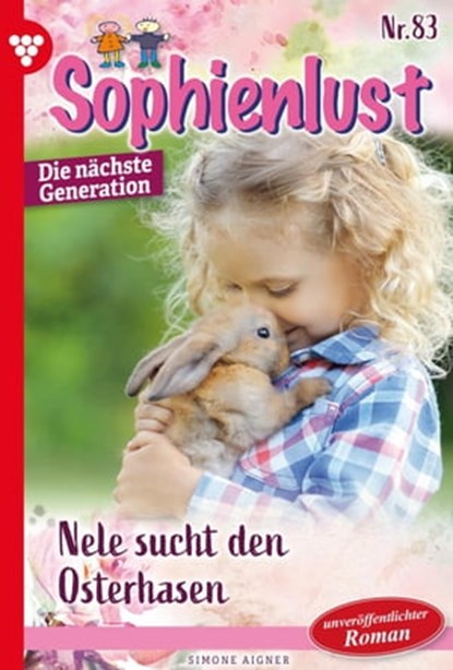 Nele sucht den Osterhasen, Simone Aigner - Ebook - 9783987576560
