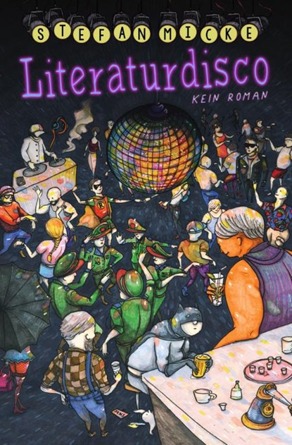 Literaturdisco, Stefan Micke - Paperback - 9783987600623