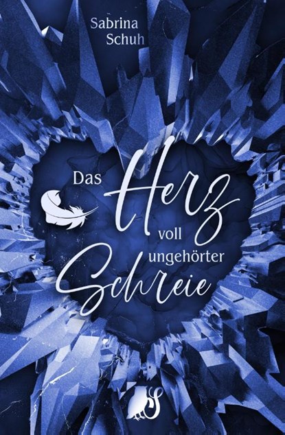Das Herz voll ungehörter Schreie, Sabrina Schuh - Paperback - 9783987603136