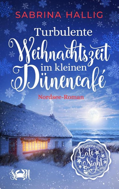 Turbulente Weihnachtszeit im kleinen Dünencafé, Sabrina Hallig - Paperback - 9783987606335
