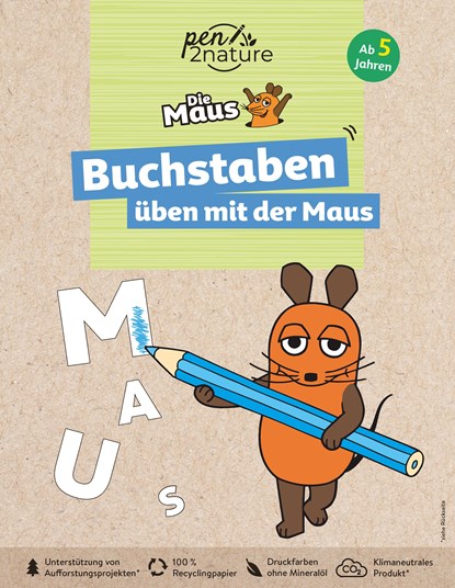 Buchstaben üben mit der Maus. Nachhaltiges Vorschulbuch für Kinder ab 5 Jahren, Pen2nature - Paperback - 9783987640445