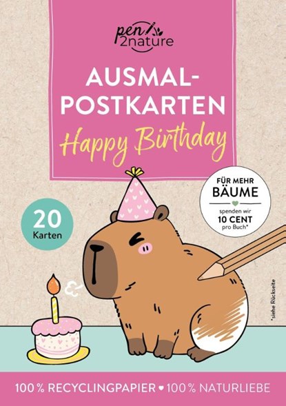 Ausmal-Postkarten Happy Birthday, Life Good - Paperback - 9783987641800