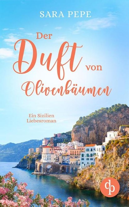 Der Duft von Olivenbäumen, Sara Pepe - Paperback - 9783987788956