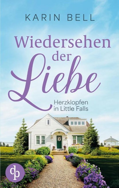 Wiedersehen der Liebe, Karin Bell - Paperback - 9783987789366