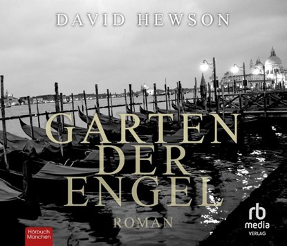 Garten der Engel, David Hewson - AVM - 9783987851698