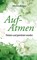 Aufatmen, Ullrich Auffenberg - Gebonden - 9783987900143