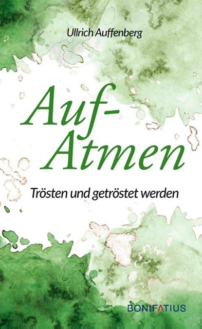 Aufatmen, Ullrich Auffenberg - Gebonden - 9783987900143