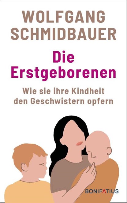 Die Erstgeborenen, Wolfgang Schmidbauer - Gebonden - 9783987900556
