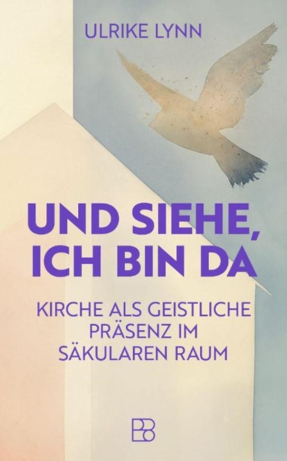 Und siehe, ich bin da, Ulrike Lynn - Paperback - 9783987901195