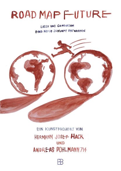 Road Map Future, Stephan Wahle ; Jonas Hagedorn ; Hermann Josef Hack - Gebonden - 9783987901430