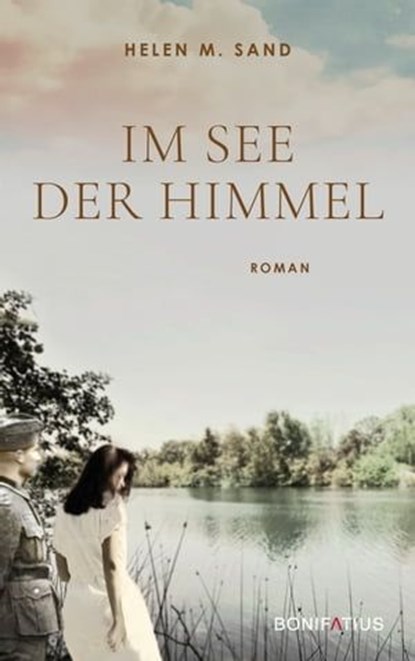 Im See der Himmel, Helen M. Sand - Ebook - 9783987909191