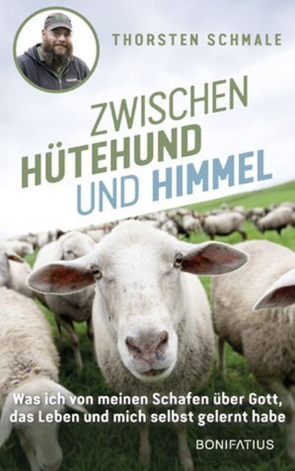 Zwischen Hütehund und Himmel, Thorsten Schmale - Ebook - 9783987909429