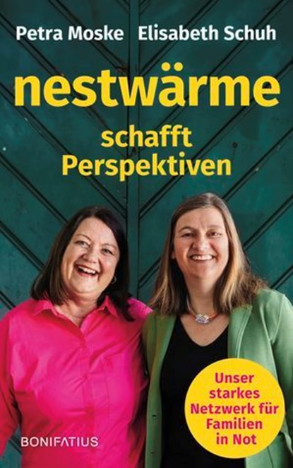 nestwärme schafft Perspektive, Petra Moske ; Elisabeth Schuh - Ebook - 9783987909641