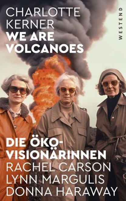 We are Volcanoes, Charlotte Kerner - Ebook - 9783987910425