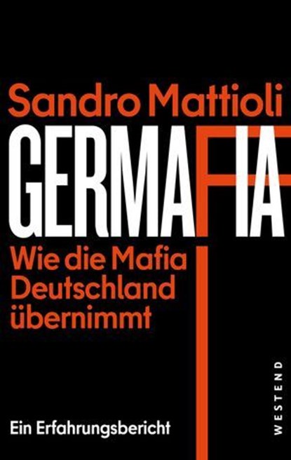 Germafia, Sandro Mattioli - Ebook - 9783987910449