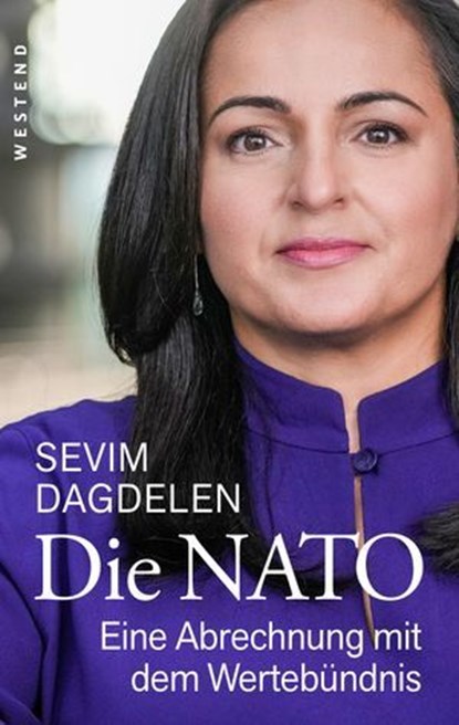 Die NATO, Sevim Dagdelen - Ebook - 9783987910708