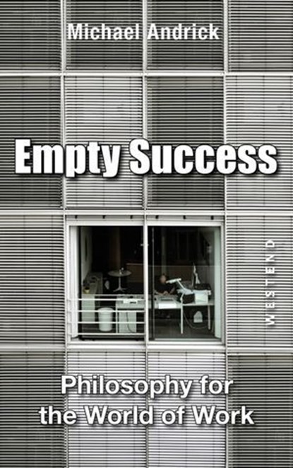 Empty Success, Michael Andrick - Ebook - 9783987910968