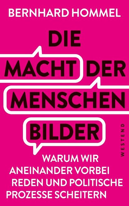 Die Macht der Menschenbilder, Bernhard Hommel - Paperback - 9783987913167
