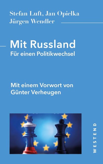Mit Russland, Stefan Luft ; Jan Opielka ; Jürgen Wendler - Paperback - 9783987913303