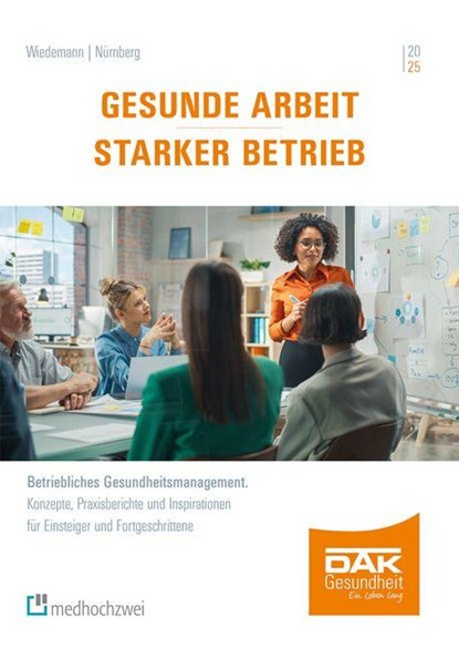 Gesunde Arbeit - Starker Betrieb, Ute Wiedemann ; Volker Nürnberg - Paperback - 9783988001887