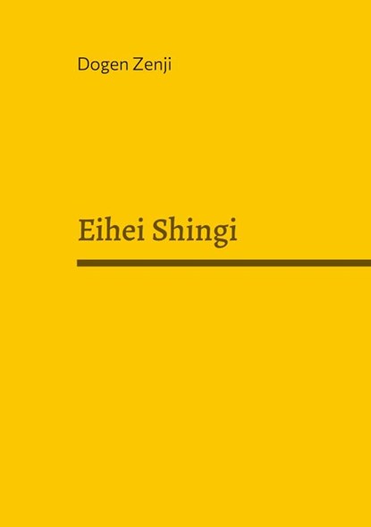 Eihei Shingi, Dogen Zenji - Paperback - 9783988040008