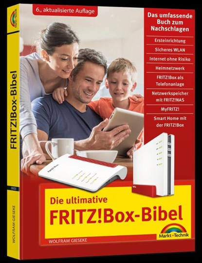 Die ultimative FRITZ! Box Bibel - Das Praxisbuch, Wolfram Gieseke - Paperback - 9783988100030