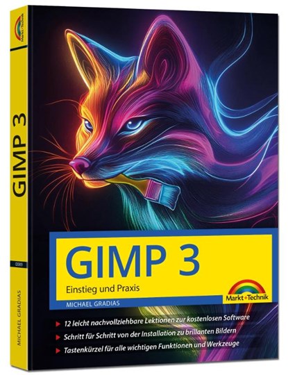 GIMP 3 - Einstieg und Praxis, Michael Gradias - Paperback - 9783988100894