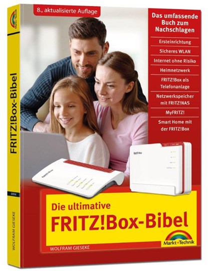 Die ultimative FRITZ!Box-Bibel - Das Praxisbuch, Wolfram Gieseke - Paperback - 9783988100948