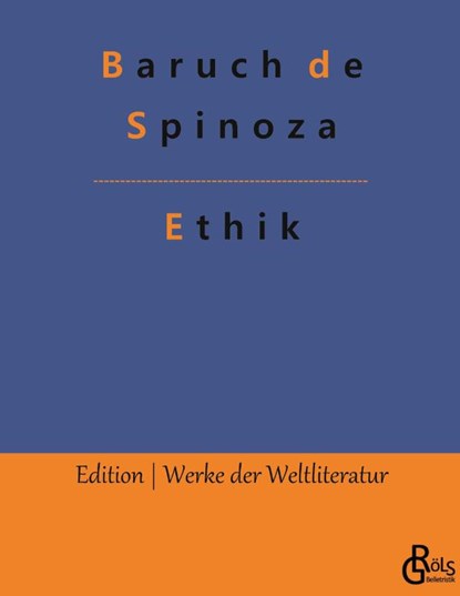 Ethik, Baruch de Spinoza - Gebonden - 9783988282989