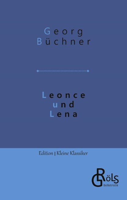 Leonce und Lena, Georg Büchner - Paperback - 9783988285898